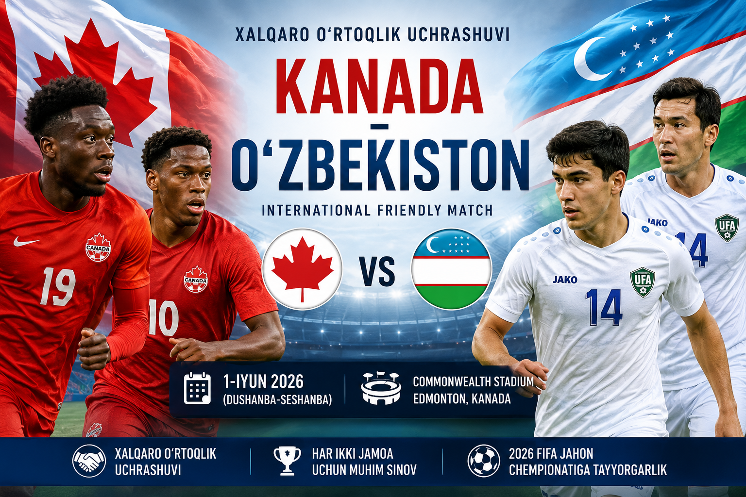 KANADA-O'ZBEKISTON O'YINI NAMOYISH ETILADIMI?